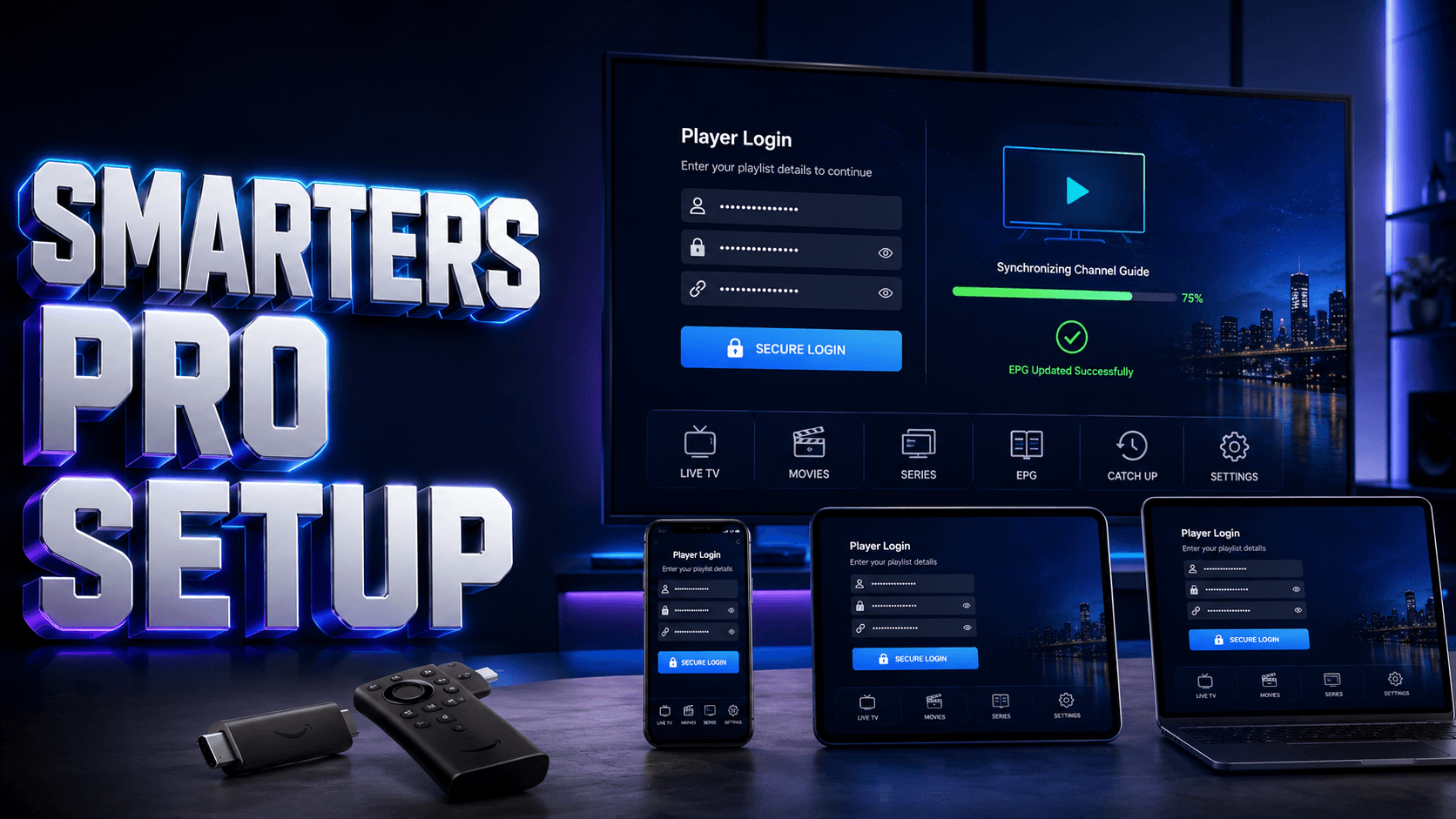 How to Setup IPTV Smarters Pro USA: Complete 2026 Guide